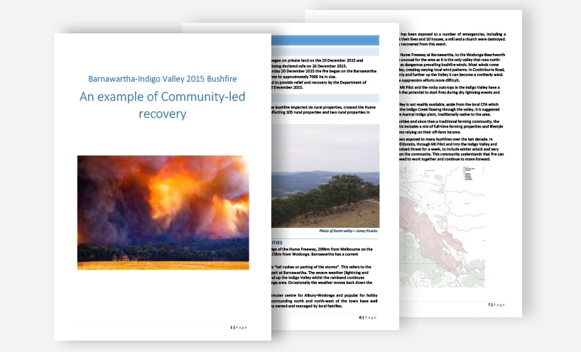An Example of Community-Led Recovery - Barnawartha-Indigo Valley 2015 Bushfire