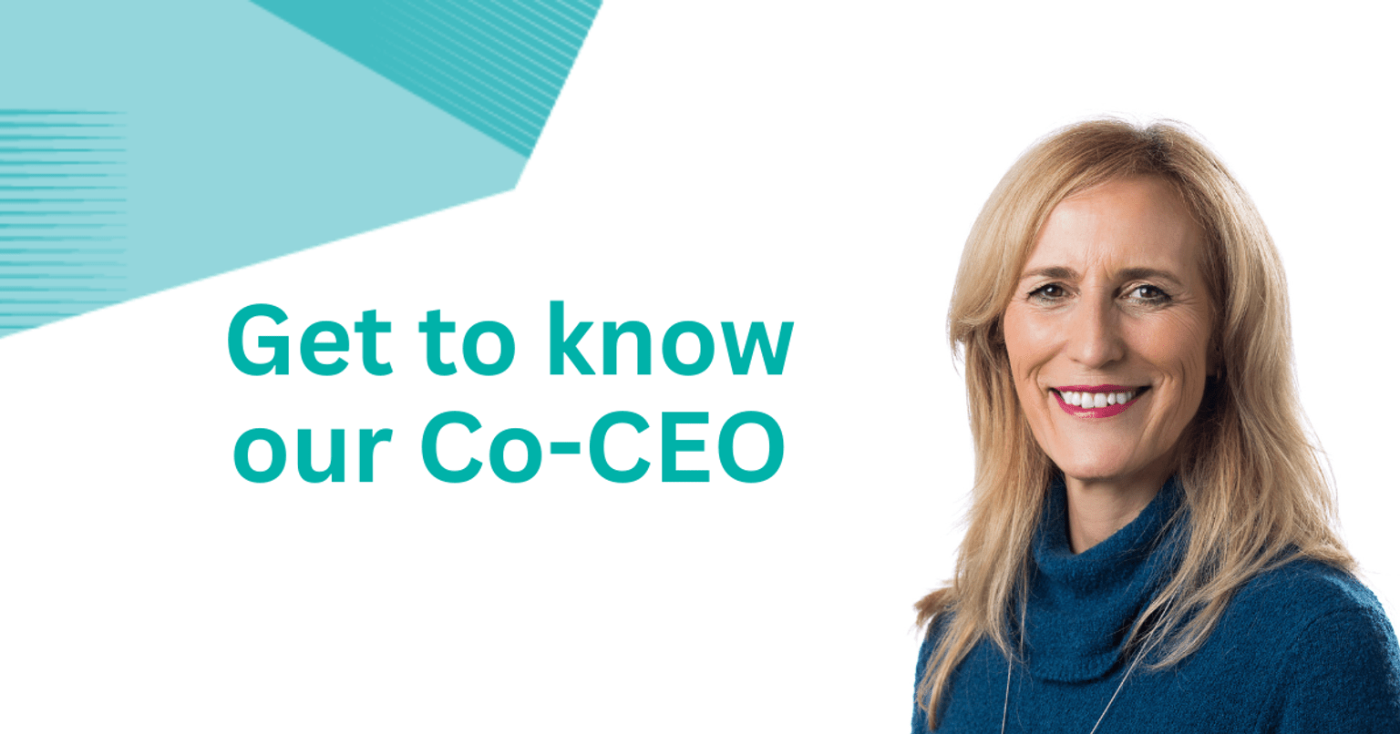 Image of Professor Sarah Wilson alongside text 'Get to know our Co-CEO'