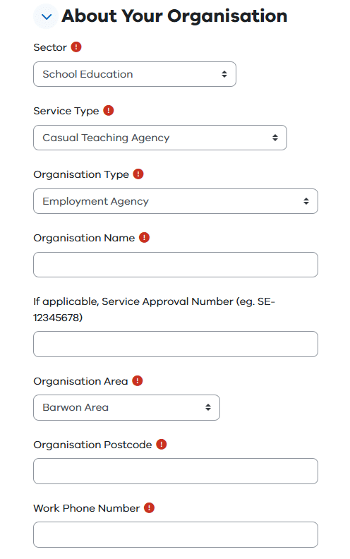 About Your Organisation section with fields to complete including service type, organisation type and name.  Fields are filled with 'School Education', 'Casual teaching Agency and 'Employment Agency' selected as examples.