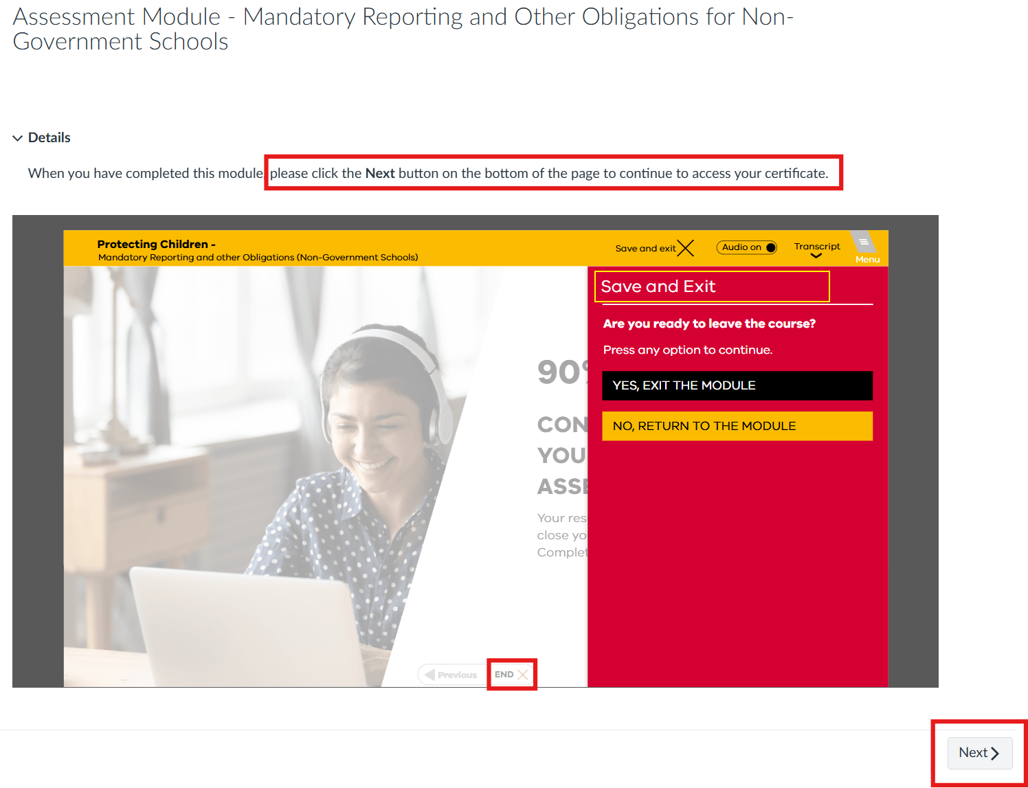 Screen showing end of Mandatory Reporting and Other Obligations for Non-Government Schools learning module, prompting users to click 'Save and Exit' at the top of the screen before clicking the 'Next' button at the bottom of the screen.