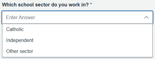 Account creation form with 'What school sector do you work in?' drop-down menu and 'Catholic', 'Independent' and 'Other sector' as options to select.