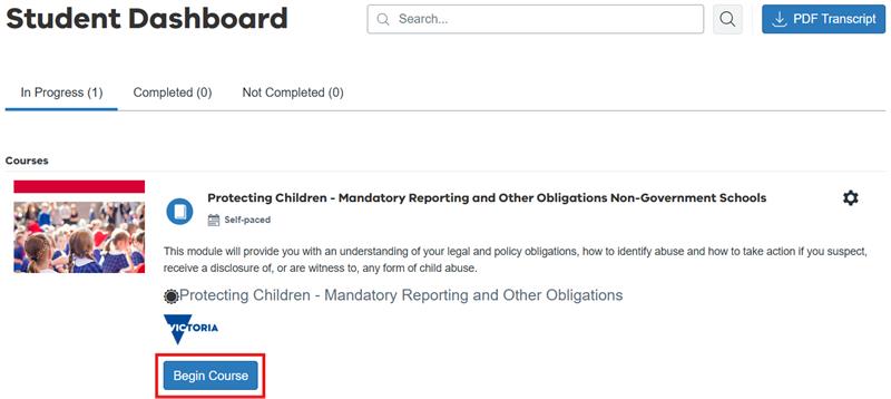 Student dashboard page with 'Protecting Children - Mandatory Reporting and Other Obligations Non-Government Schools' course page and 'Begin Course' link.