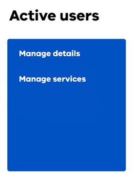 If you hover your mouse over a User card, you will have the option to either manage details or manage services.