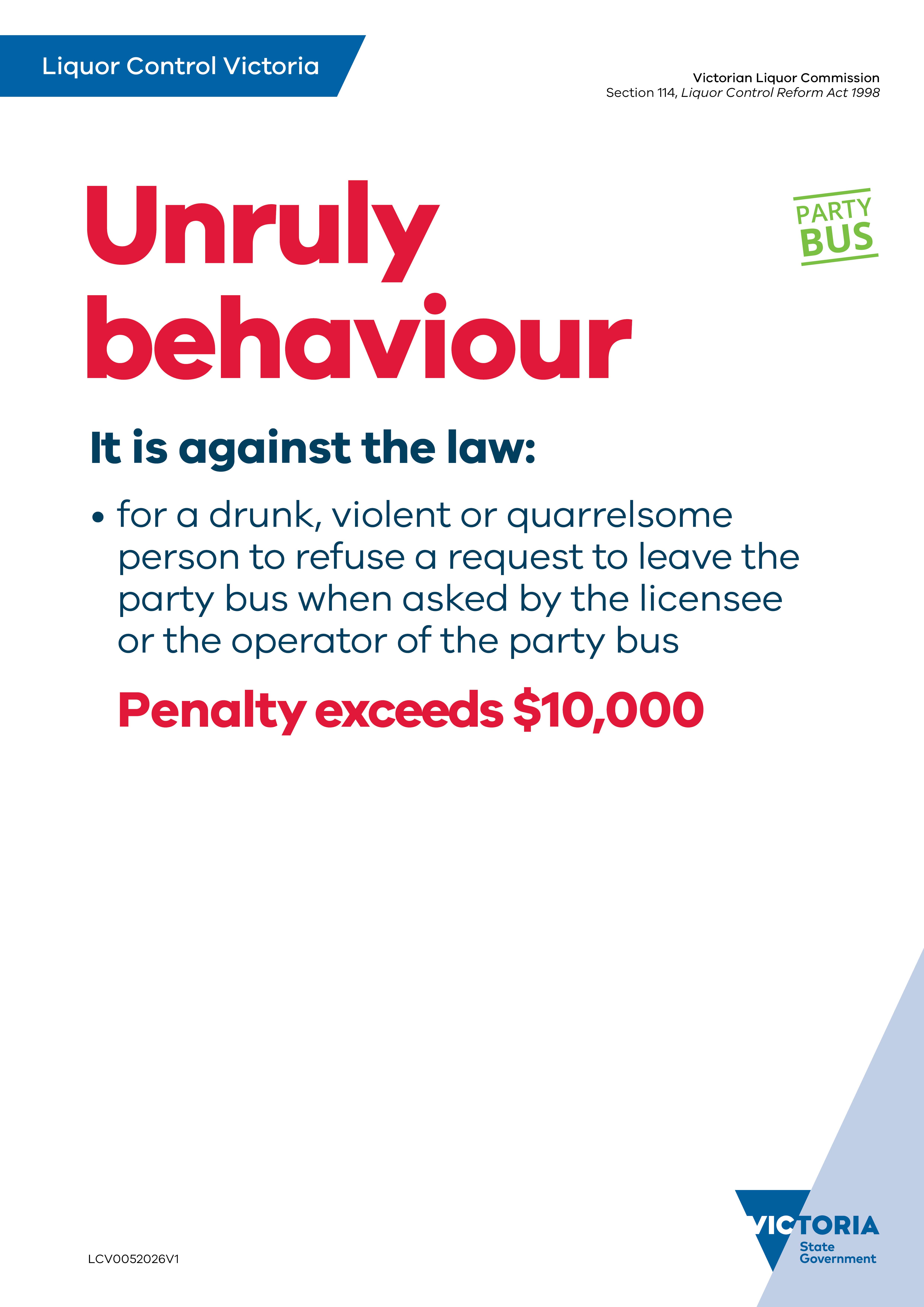 Unruly behaviour poster with text: Unruly behaviour. Penalty exceeds $10,000