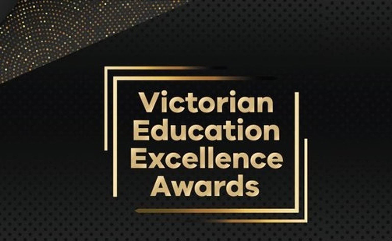 victorian education excellence awards