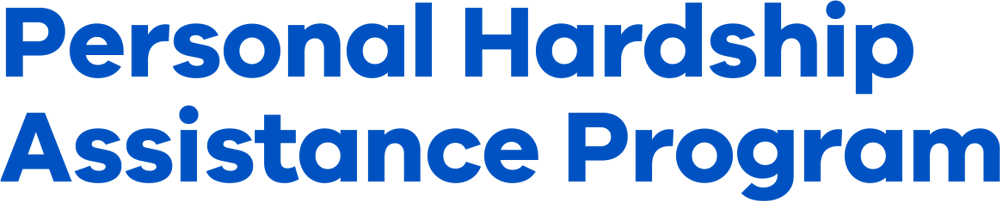 Personal Hardship Assistance Program